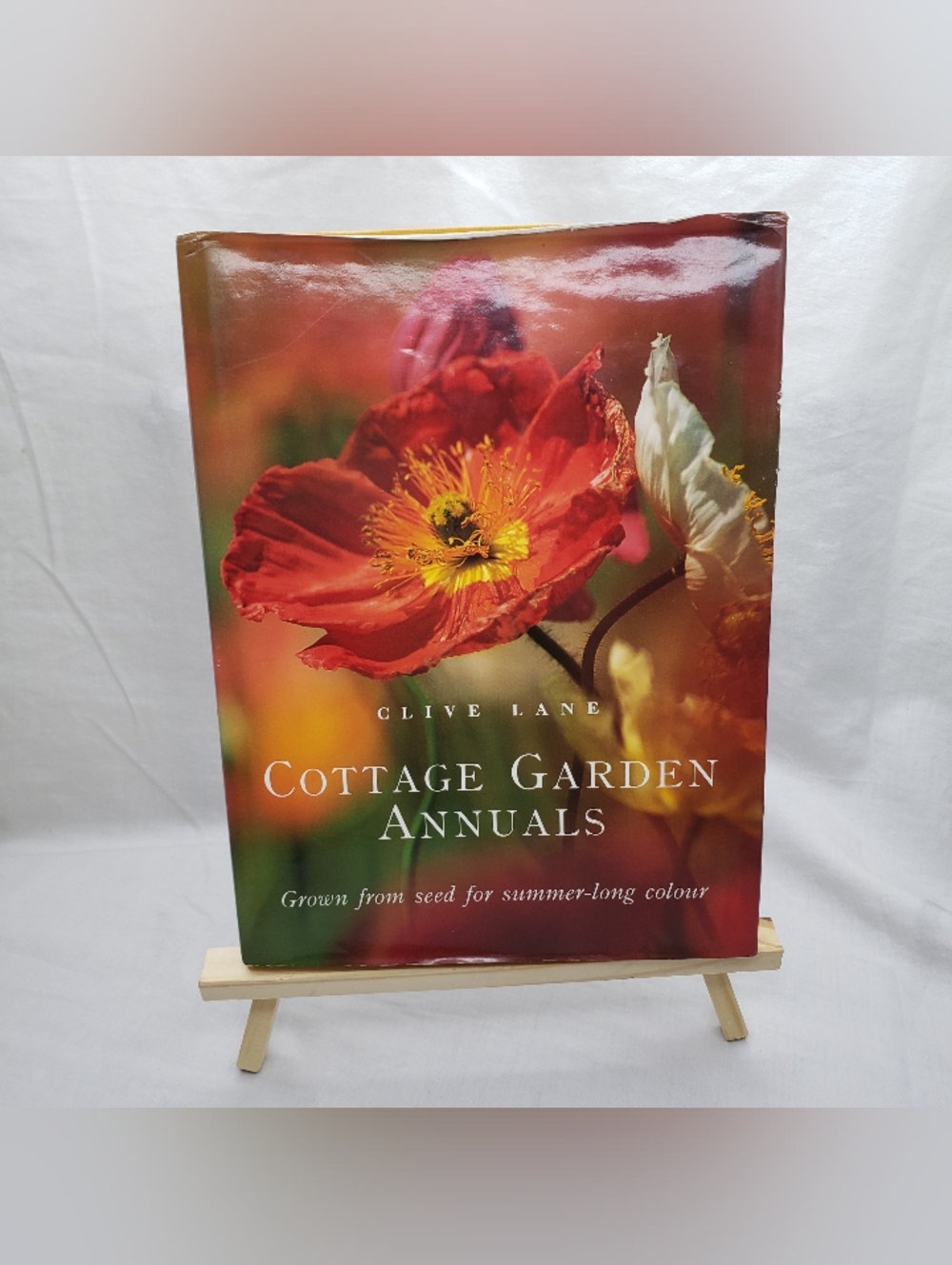 Cottage Garden Annuals Grown From Seed Summer Long Color Hardcopy Clive Lane UK